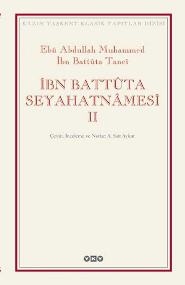 İbn Battûta Seyahatnâmesi (kutulu, iki cilt)