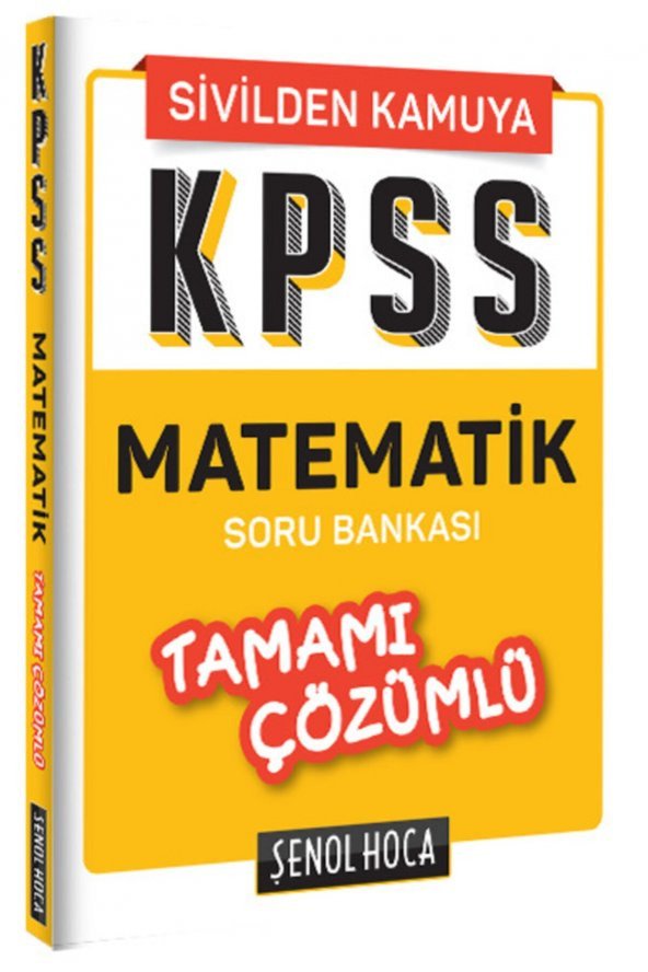 Şenol Hoca Yayınları Kpss Matematik Tamamı Çözümlü Soru Bankası