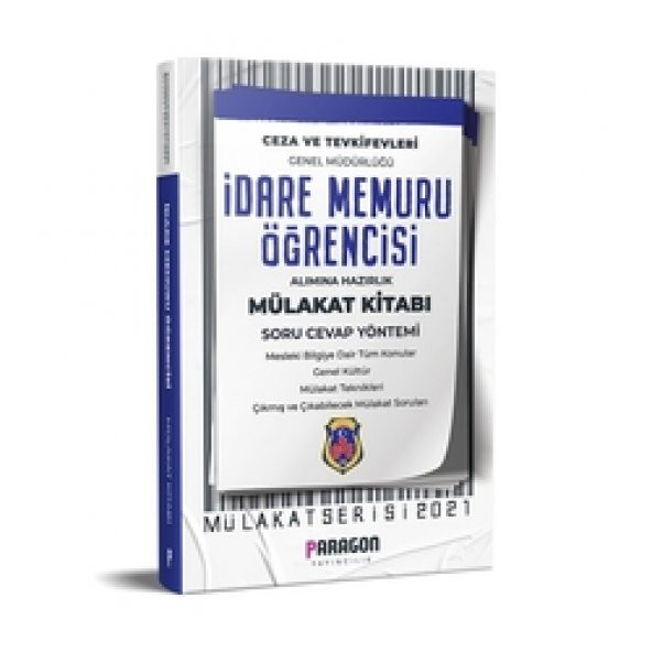 2021 CTE İdare Memuru Öğrencisi Alımına Hazırlık Çıkmış Sorularla Mülakat Kitabı - 1
