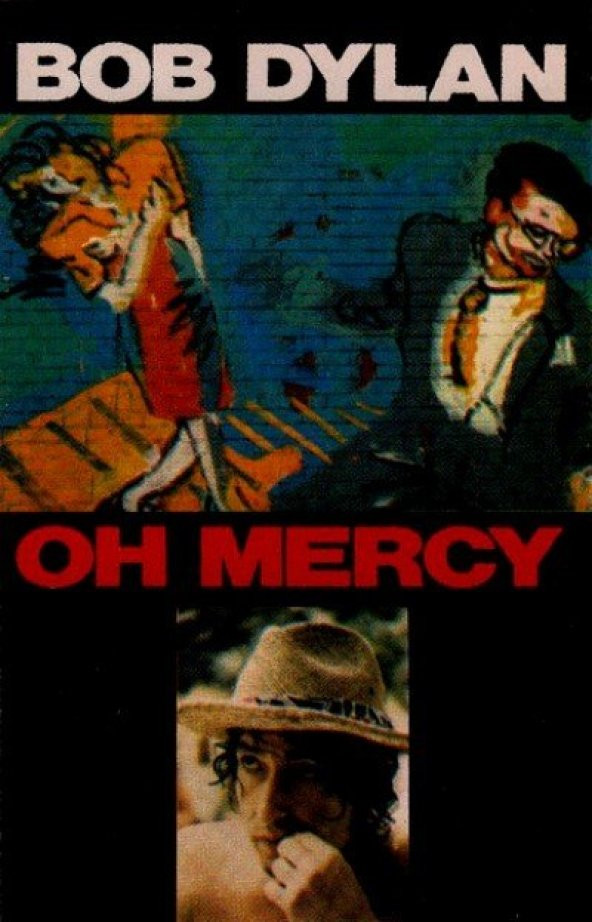 BOB DYLAN - OH MERCY (MC)