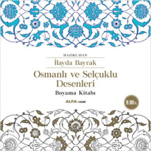 OSMANLI VE SELÇUKLU DESENLERİ BOYAMA