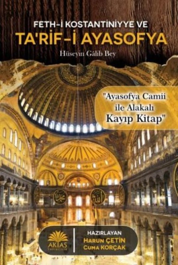 Feth-i Kostantiniyye ve Tarif-i Ayasofya