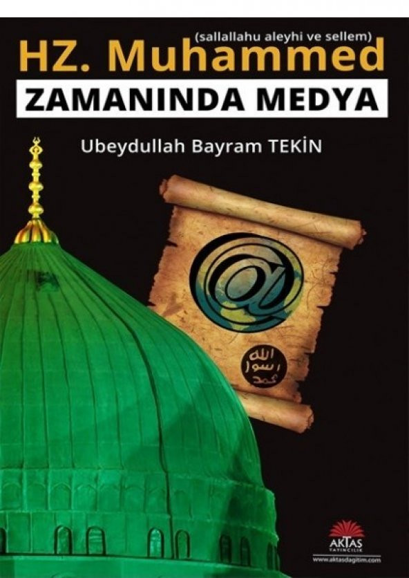 Hz. Muhammed (s.a.v) Zamanında Medya