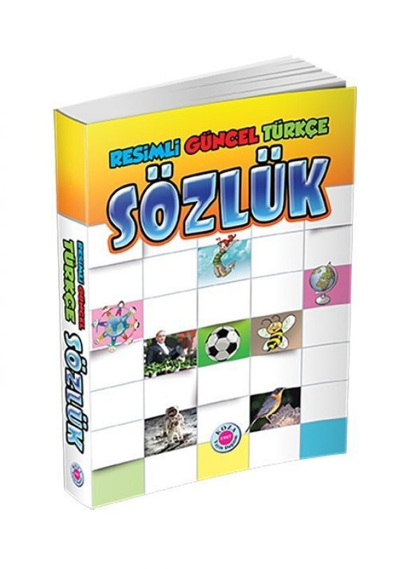 Resimli Güncel Türkçe Sözlük - Koza Yayınları