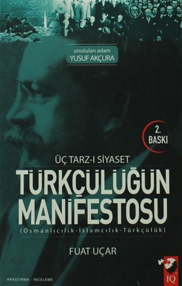 Üç Tarzı Siyaset Türkçülüğün Manifestosu - 1