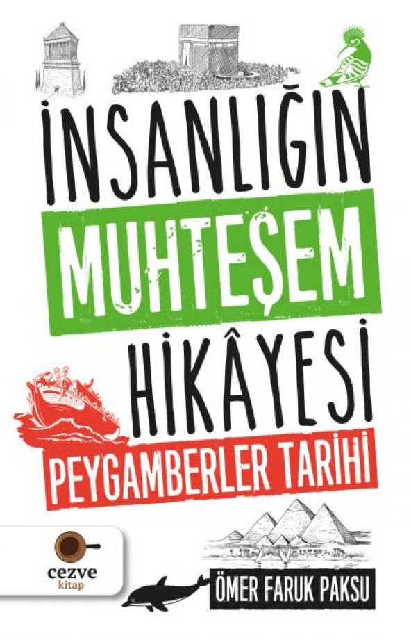 İnsanliğin Muhteşem Hikayesi-Peygamberler Tarihi - 1