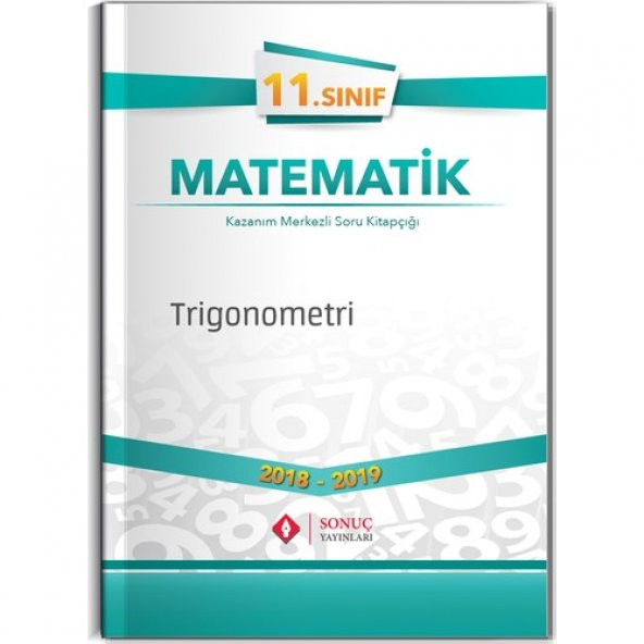 Sonuç Yayınları 11. Sınıf Matematik Trigonometri Kazanım Merkezli Soru Kitapçığı