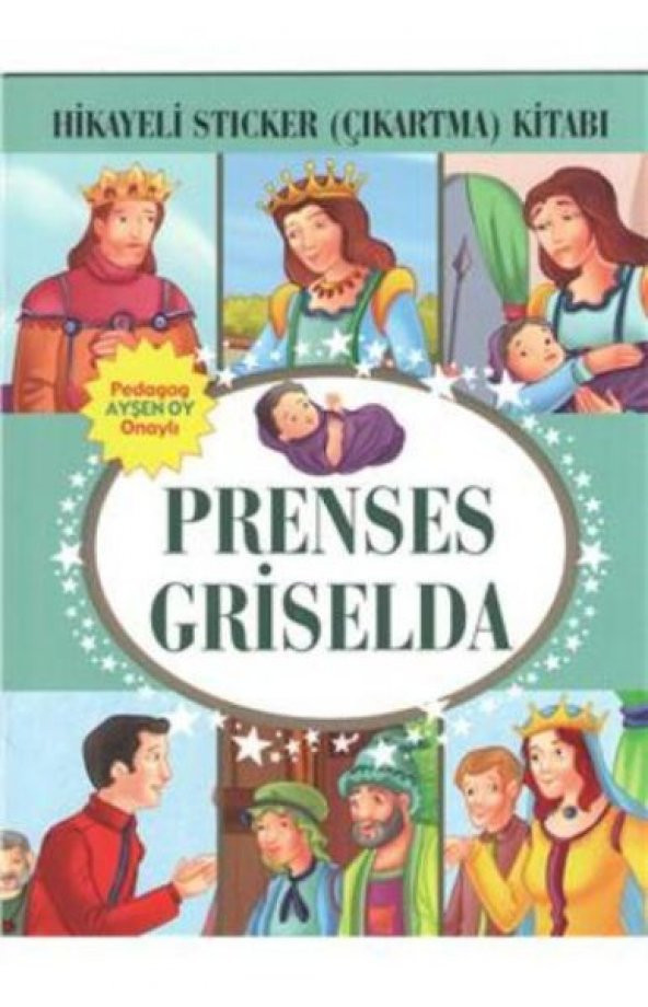 Prenses Griselda Hikayeli Sticker Çıkartma Kitabı