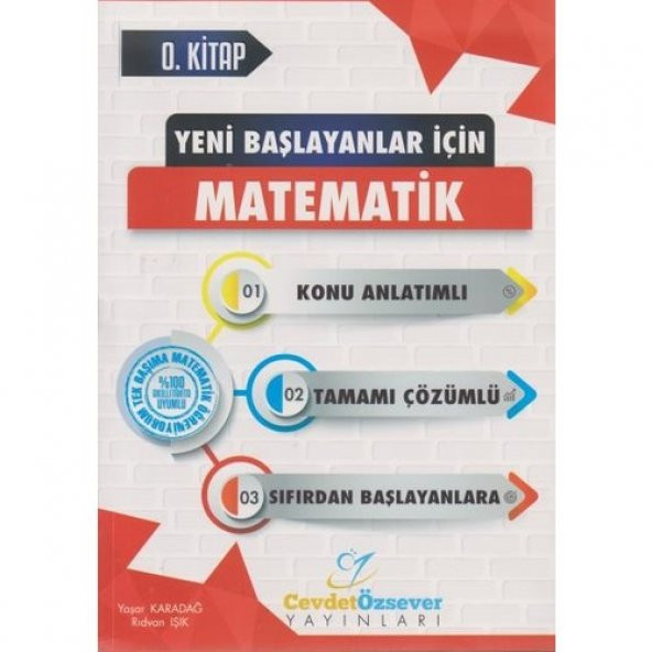 Cevdet Özsever Yayınları Yeni Başlayanlar İçin Matematik 0.Kitap