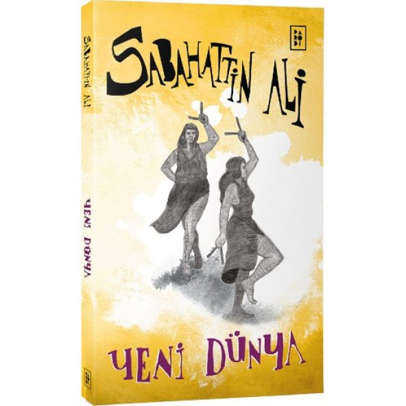 Yeni Dünya - Sabahattin Ali - Parodi Yayınları