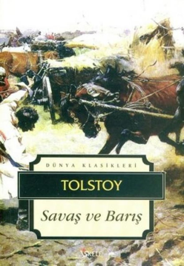İskele Yayıncılık Lev Nikolayeviç Tolstoy Savaş ve Barış
