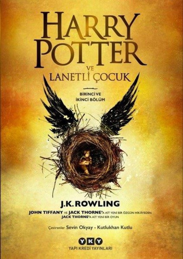 Harry Potter ve Lanetli Çocuk Birinci ve İkinci Bölüm J.K. Rowling
