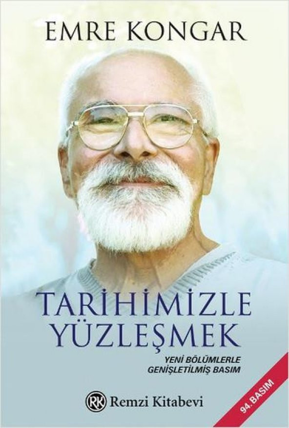 Tarihimizle Yüzleşmek  Emre Kongar  Remzi Kitabevi