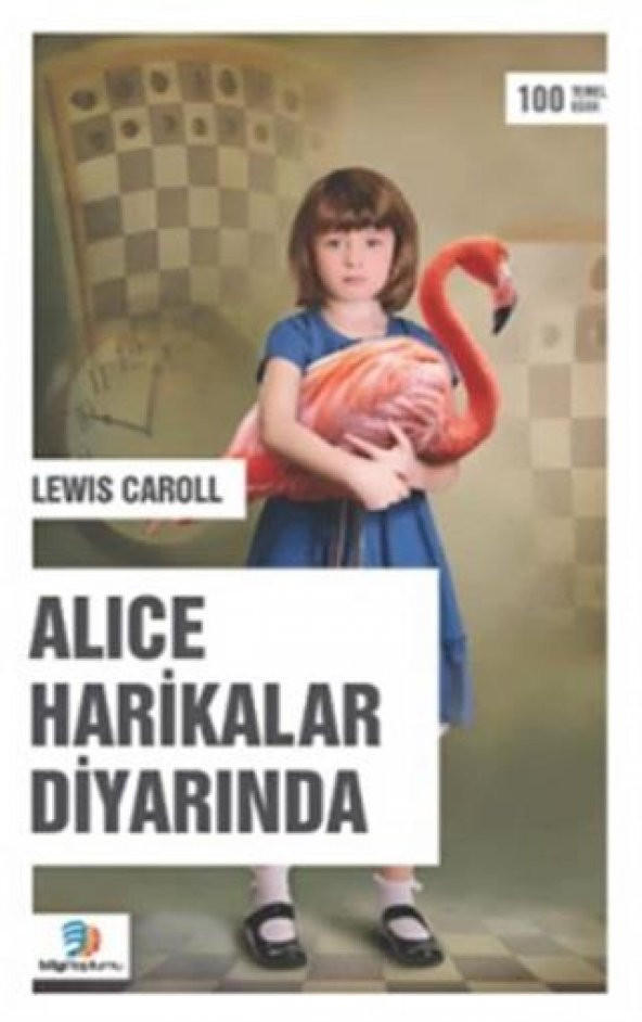 Alice Harikalar Diyarında  Lewis Caroll  Bilgi Toplumu Yayınları - 1
