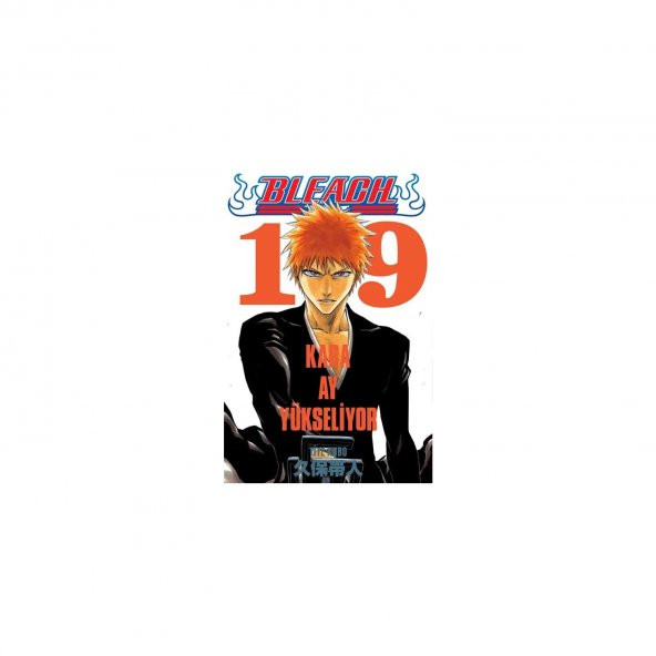 Bleach 19. Kara Ay Yükseliyor Türkçe Çizgi Roman - 2