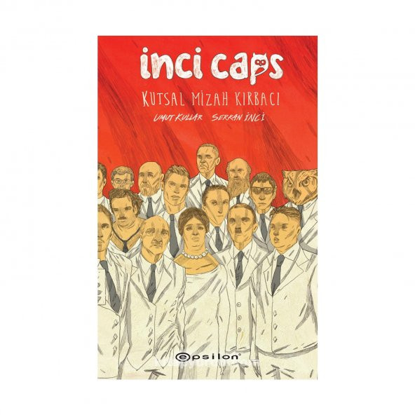 İnci Caps - Kutsal Mizah Kırbacı - Umut Kullar - 1