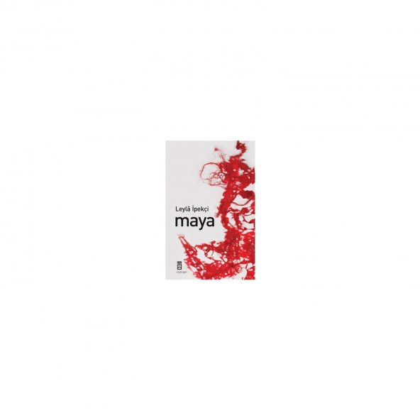 Maya - Leyla İpekçi