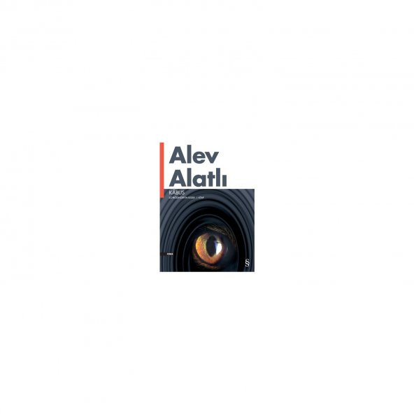 Schrödinger’in Kedisi – Kabus - 1. Kitap - Alev Alatlı - 1