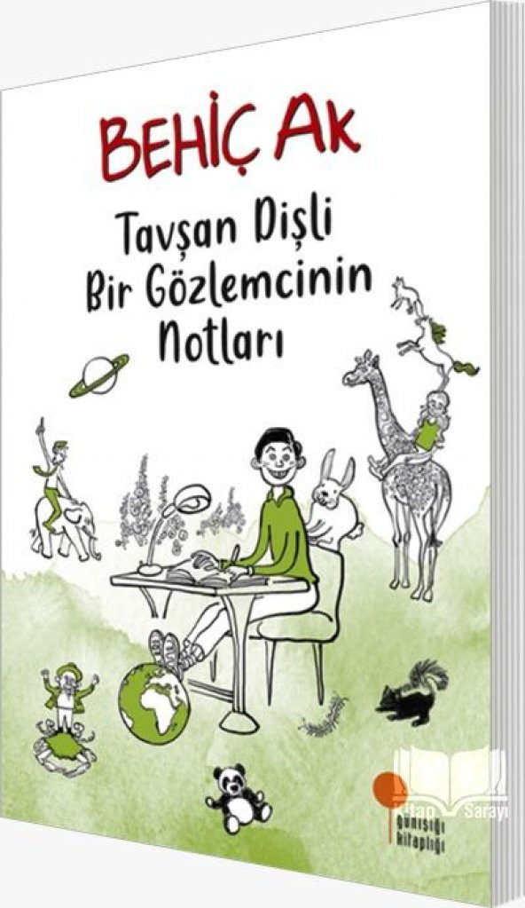Tavşan Dişli Bir Gözlemcinin Notları Behiç Ak Günışığı Yayınları