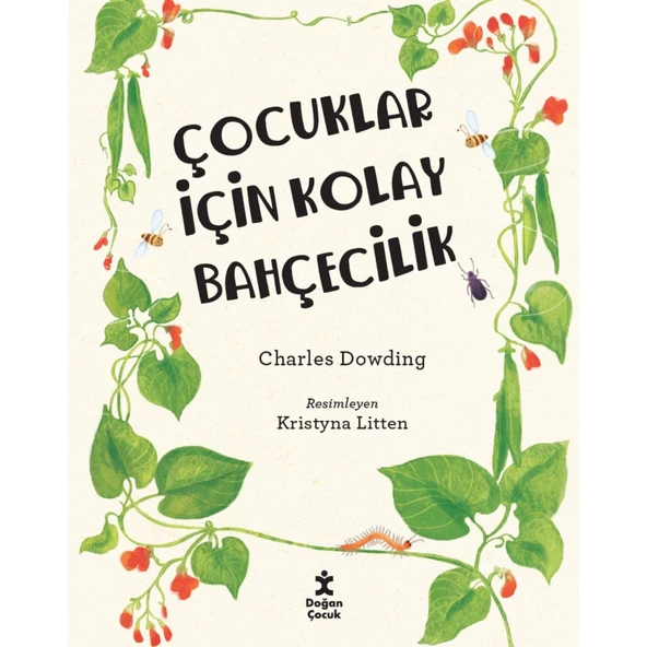 Çocuklar Için Kolay Bahçecilik - Charles Dowding - 3
