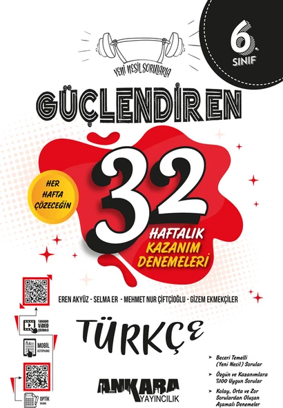 ANKARA YAYINCILIK 6. Sınıf Güçlendiren 32 Haftalık Türkçe Kazanım Denemeleri