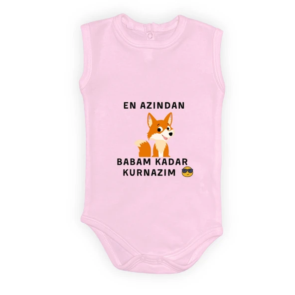 En Azından Babam Kadar Kurnazım Bebek Body Zıbın Çıtçıtlı Badi MNK0628 - 19