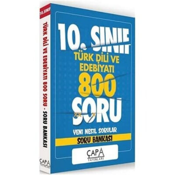 10.Sınıf Türk Dili ve Edebiyatı Soru Bankası Çapa Yayınları