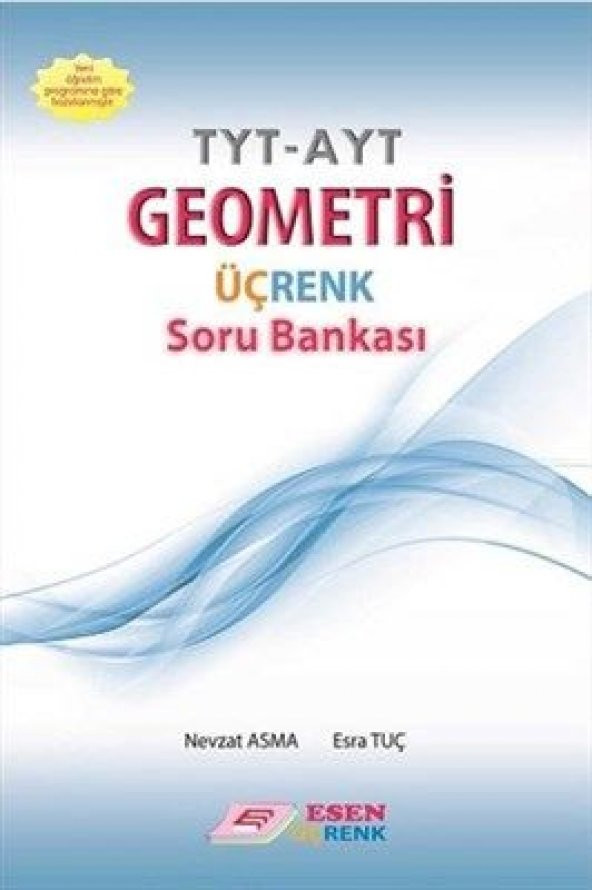 TYT AYT Geometri Üçrenk Soru Bankası Esen Üçrenk Yayınları