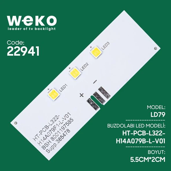 Buzdolabı İç Aydınlatma Ledi LD79 HT-PCB-L322-H14A079B-L-V01 3 Çipli - 3