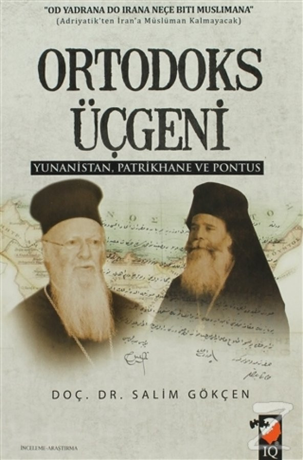 Ortodoks Üçgeni/Salim Gökçen