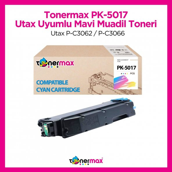 Utax PK-5017 Muadil Toner Mavi/ Utax P-C3062 / P-C3066
