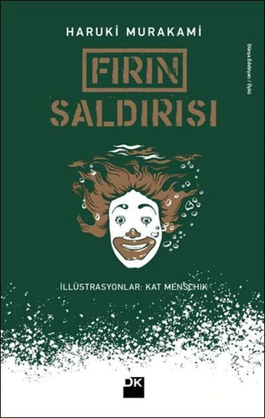 Fırın Saldırısı HARUKİ MURAKAMİ