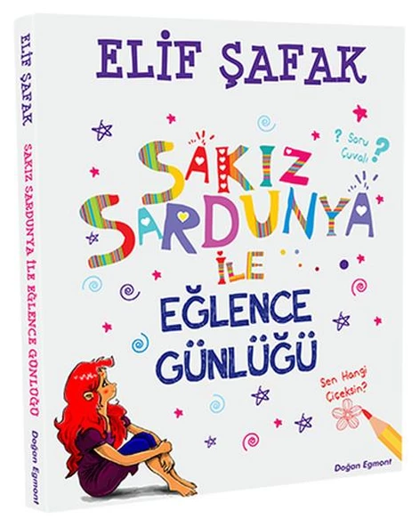 Sakız Sardunya İle Eğlence Günlüğü Elif Şafak