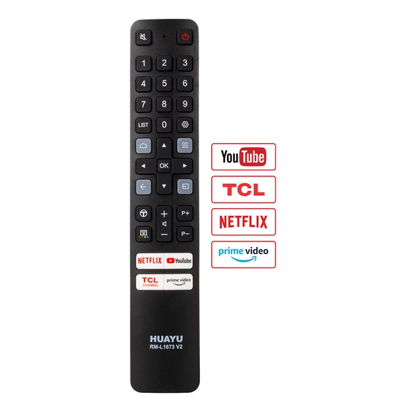 HUAYU KL TCL RM-L1673 V2 NETFLIX - PRIME VIDEO - TCL CHANEL - YOUTUBE TUŞLU TCL LCD LED TV KUMANDA
