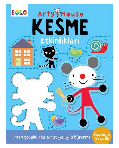 3-6 Yaş Arty Mouse Kesme Etkinlikleri Eolo Yayınları