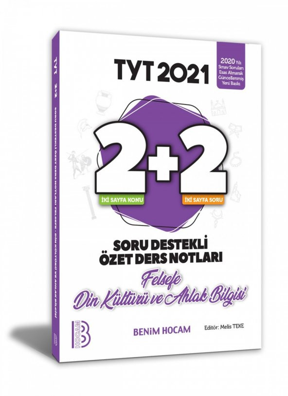 2021 Tyt Felsefe - Din Kültürü Ve Ahlak Bilgisi 2+2 Soru Destekli Özet Ders Notları Benim Hocam Yayınları