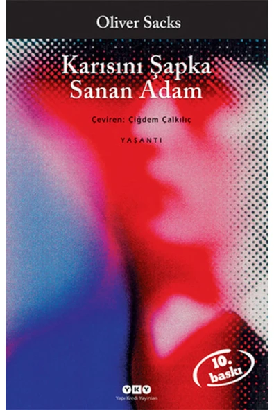 Yapı Kredi Yayınları Karısını Şapka Sanan Adam Oliver Sacks