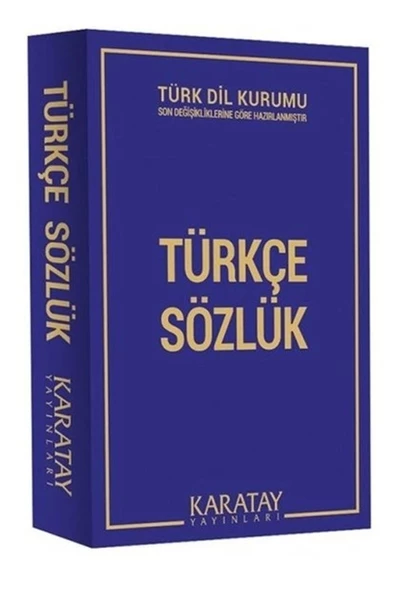 KARATAY TÜRKÇE SÖZLÜK TÜRK DİL KURUMU