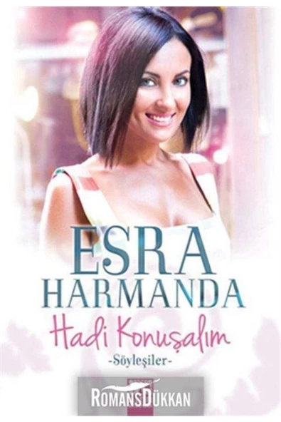 HADİ KONUŞALIM ESRA HARMANDA