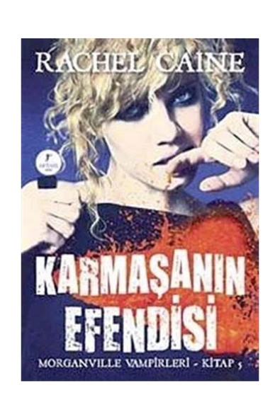 MORGANVİLLE VAMPİRLERİ KARMAŞANIN EFENDİSİ