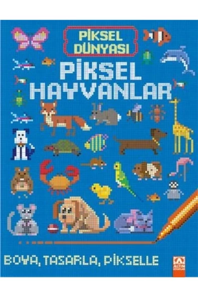 PİKSEL HAYVANLAR DÜNYASI