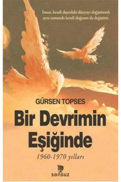 BİR DEVRİMİN EŞİĞİNDE