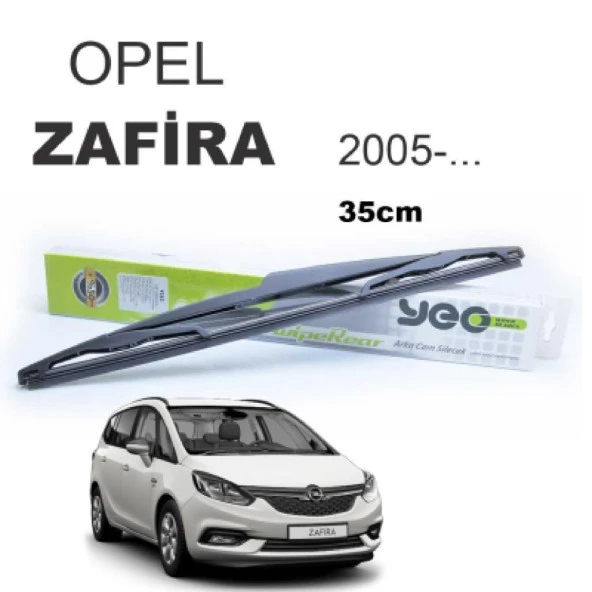 Opel Zafira B Arka Silecek Süpürgesi 2005 - 2015 35 cm