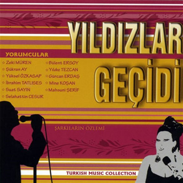 YILDIZLAR GEÇİDİ - ÇEŞİTLİ SANATÇILAR