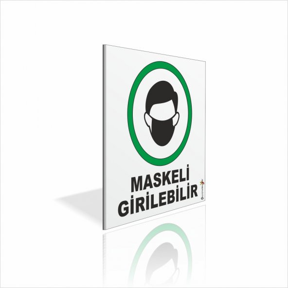 Koruyucu Maskeli Girilebilir Uyarı İkaz Levhası Panosu Tabelası - Resim 2