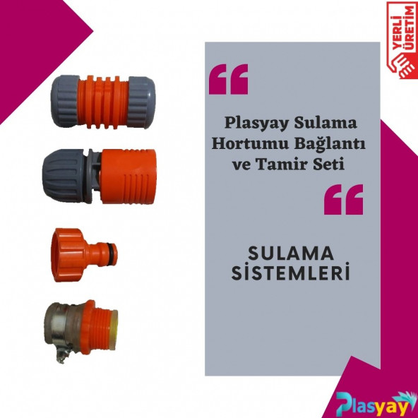 Plasyay Sulama Hortumu Bağlantı ve Tamir Seti - 2