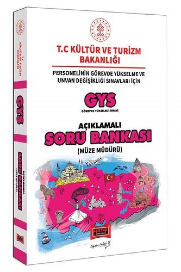 Yargı Yayınları GYS T.C. Kültür ve Turizm Bakanlığı Müze Müdürü İçin Açıklamalı Soru Bankası