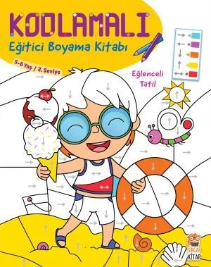 Kodlamalı Eğitici Boyama Kitabı Eğlenceli Tatil KOLEKTİF