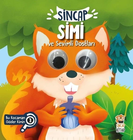 Bu Kocaman Gözler Kimin 3 Sincap Simi ve Sevimli Dostları ASİYE ASLI ASLANER