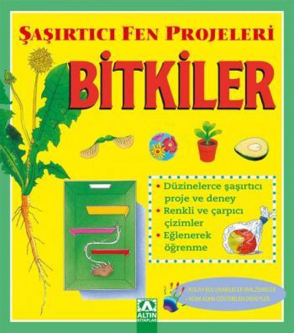 Şaşırtıcı Fen Projeleri - Bitkiler - Sally Hewitt - Altın Kitaplar Yayınevi